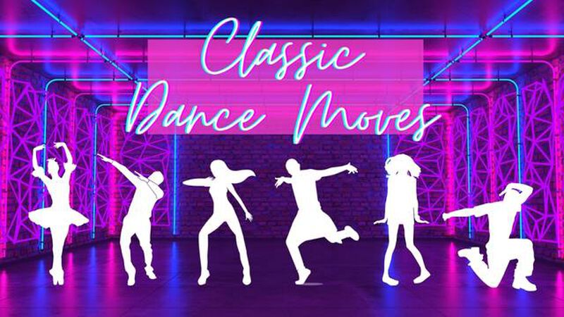 Classic Dance Moves
